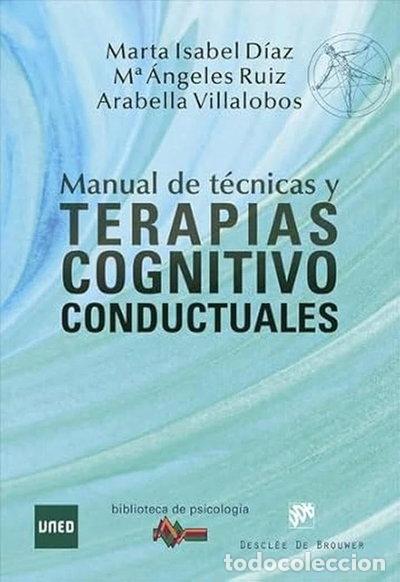 Libros: Manual de T&eacute;cnicas y Terapias Cognitivo Conductuales- 9788433029508