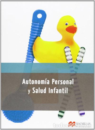 books: Autonom&iacute;a personal y salud infantil- 9788415656791