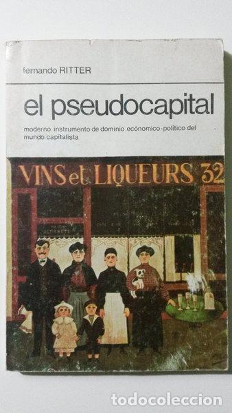 Libros: El pseudocapital- 9789684340077