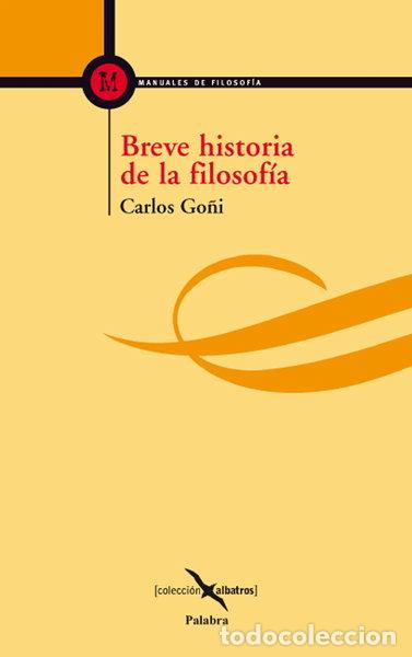Libros: Breve historia de la filosof&iacute;a- 9788498403244