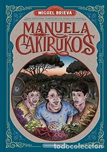Libros: Manuela y los Cakirukos- 9788418052101