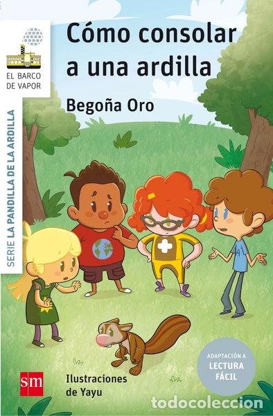 Libros: C&oacute;mo consolar a una ardilla- 9788491072737 - Foto 1