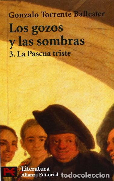 B&uuml;cher: Los gozos y las sombras. La pascua triste- 9788420638331