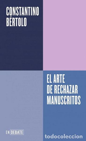 Libros: El arte de rechazar manuscritos- 9788410433830