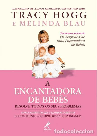 Libros: A Encantadora de Beb&ecirc;s Resolve Todos os seus Problemas- 9788520425091