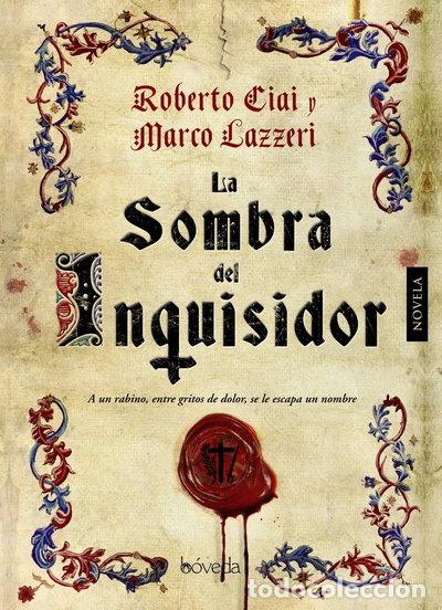 Libros: La sombra del inquisidor- 9788415497509 - Foto 1