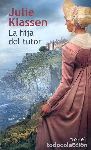 Libros: La hija del tutor- 9788490615720