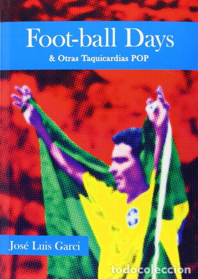 Libros: Foot-ball Days- 9788415606208