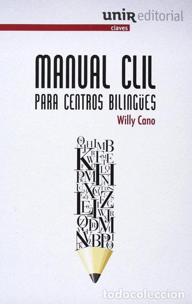 Libros: Manual CLIL para centros biling&uuml;es- 9788415626794