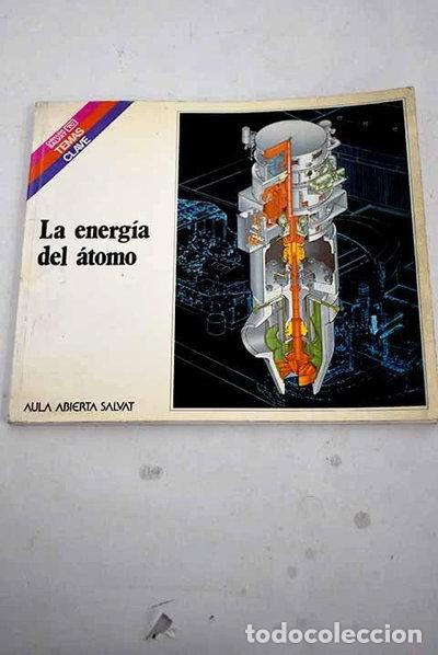 B&uuml;cher: La energ&iacute;a del &aacute;tomo- 9788434579415