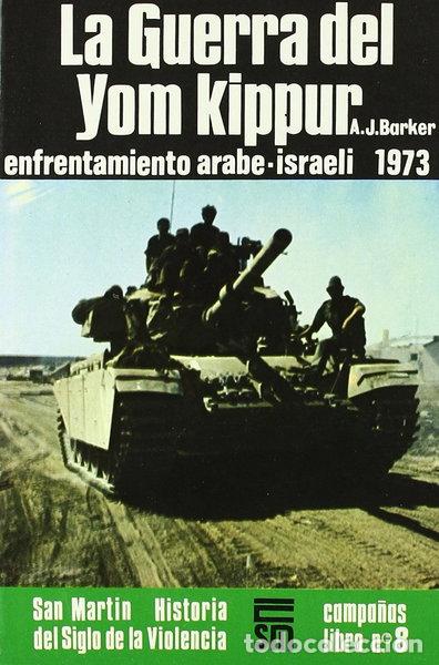 Libros: La Guerra del Yom Kippur- 9788471401090