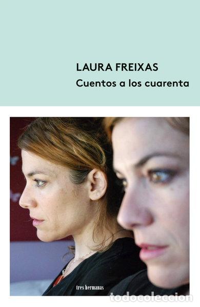 B&uuml;cher: Cuentos a los cuarenta- 9788412291117