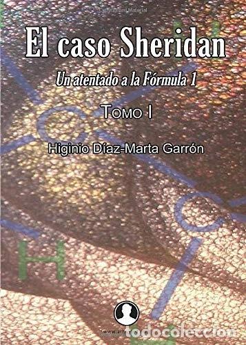 Libri di seconda mano: El caso Sheridan. Tomo I- 9788493981662