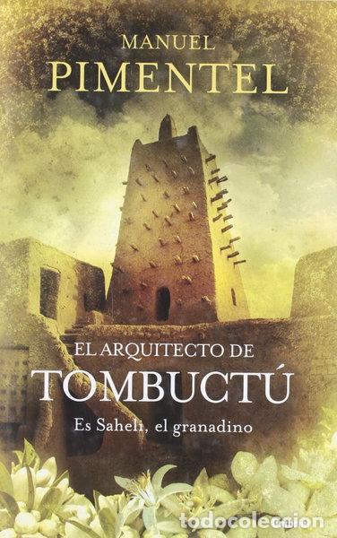 Libros: El arquitecto de Tombuct&uacute;- 9788489367500 - Foto 1