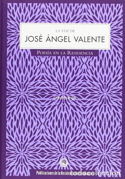 Libros: La voz de Jos&eacute; Angel Valente- 9788495078995