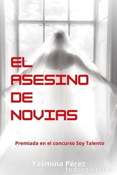 B&uuml;cher: El asesino de novias- 9798835098637