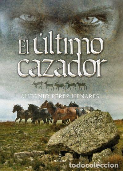 Libros: El &uacute;ltimo cazador- 9788496968271