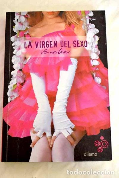 B&uuml;cher: La virgen del sexo- 9788493447502