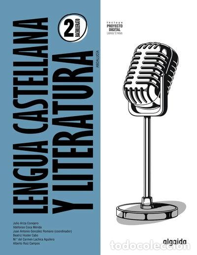B&uuml;cher: Lengua Castellana y Literatura 2&ordm; Bachillerato- 9788491898160