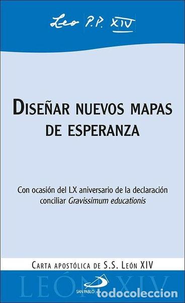 Libros: Dise&ntilde;ar nuevos mapas de esperanza- 9788428574624 - Foto 1