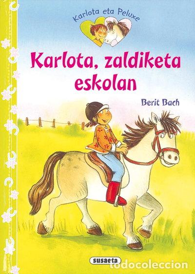 Libros: Karlota, zaldiketa eskolan- 9788467719086