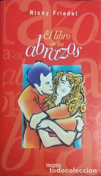 Libri di seconda mano: El libro de los abrazos- 9789501519754