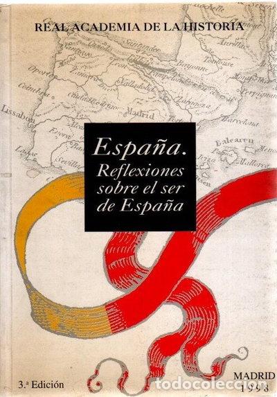 Libri di seconda mano: Espa&ntilde;a. Reflexiones sobre el ser de Espa&ntilde;a- 9788489512047