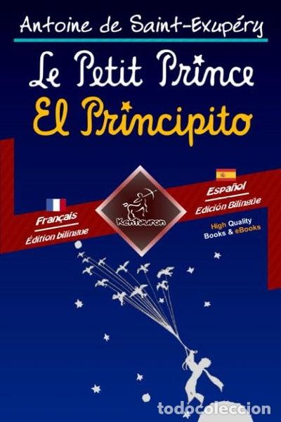 Libros: Le Petit Prince - El Principito- 9781979022644