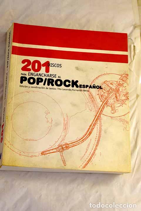 Libros: 201 discos para engancharse al pop-rock espa&ntilde;ol