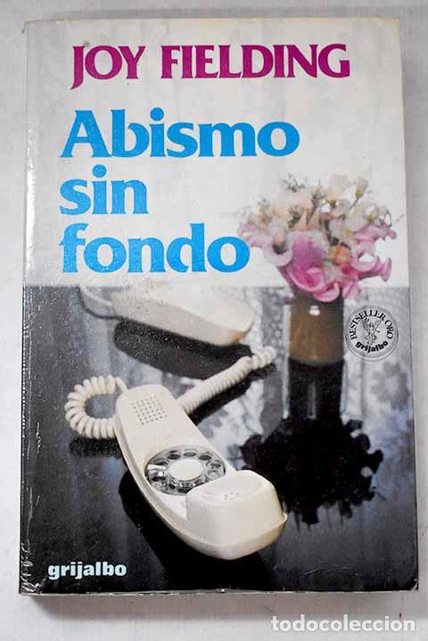 Libros: Abismo sin fondo: Fielding, Joy.- Fielding, Joy