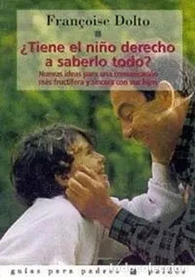 B&uuml;cher: &iquest;Tiene el ni&ntilde;o derecho a saberlo todo?- 9788475095509