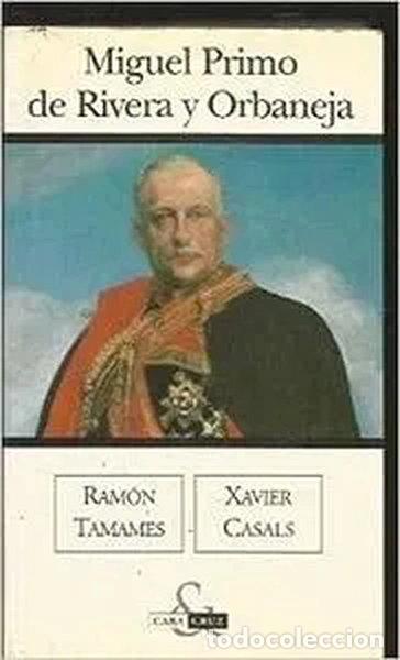 Libros: Miguel Primo de Rivera y Orbaneja- 9788466614474 - Foto 1