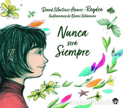 B&uuml;cher: Nunca ser&aacute; siempre- 9788408215295