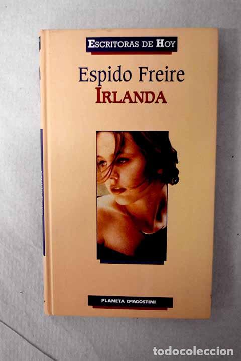 Libros: Irlanda: Freire, Espido.- Freire, Espido - Foto 1