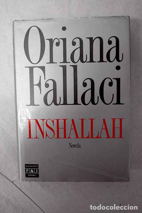 Libros: Inshallah: Fallaci, Oriana.- Fallaci, Oriana