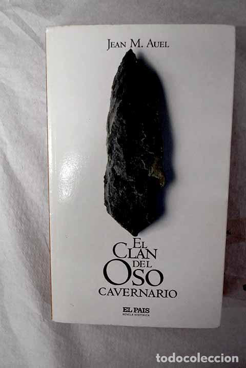 Livres: El clan del oso cavernario.- Auel, Jean M.