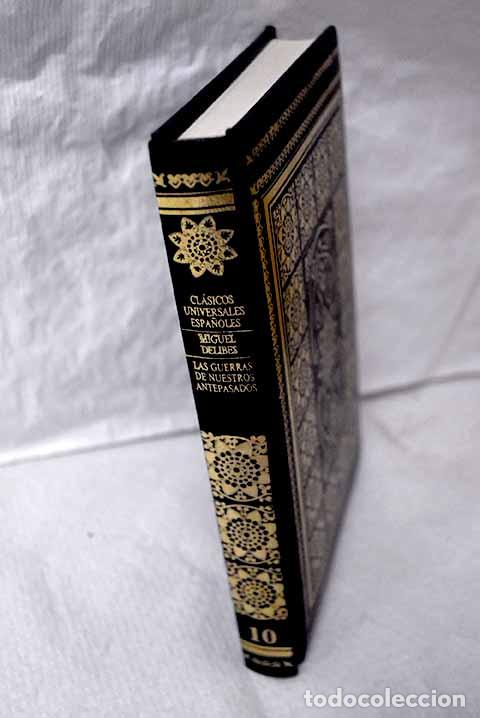 Libros: Las guerras de nuestros antepasados.- Delibes, Miguel