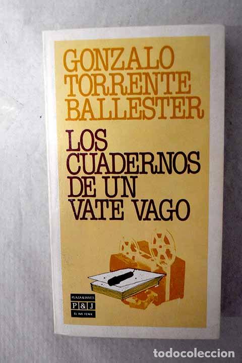 Livros em segunda m&atilde;o: Los cuadernos de un vate vago.- Torrente Ballester, Gonzalo