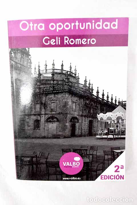 Livros em segunda m&atilde;o: Otra oportunidad: Romero, Geli.- Romero, Geli