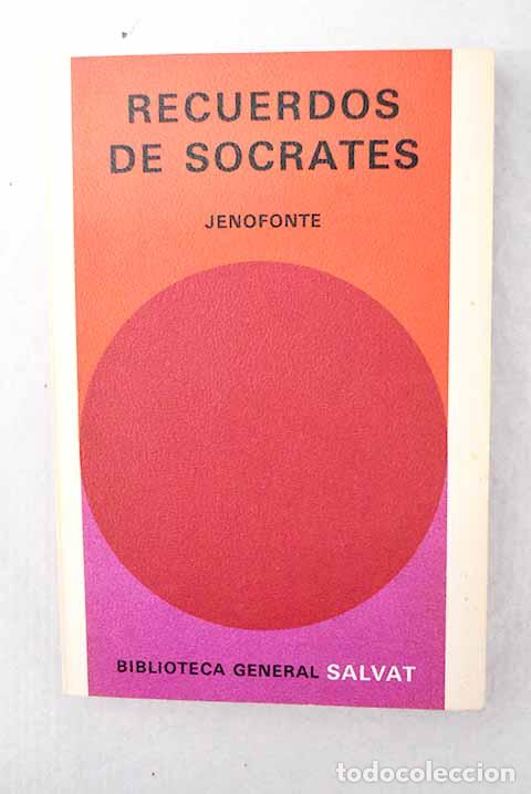 Libros: Recuerdos de S&oacute;crates: Apolog&iacute;a o defensa ante el jurado.- Jenofonte