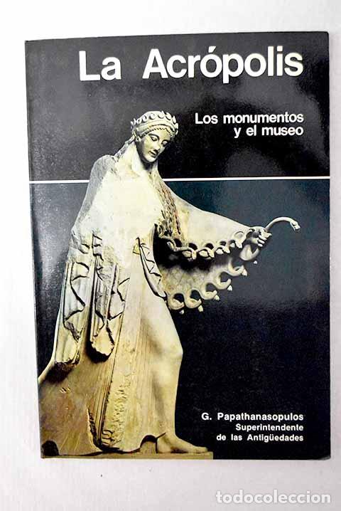 B&uuml;cher: La Acr&oacute;polis: Papathanasopulos, G..- Papathanasopulos, G.
