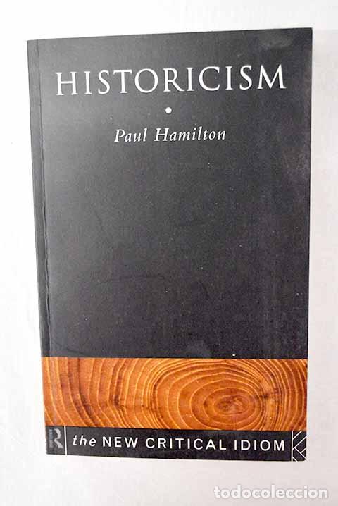 B&uuml;cher: Historicism: Hamilton, Paul.- Hamilton, Paul