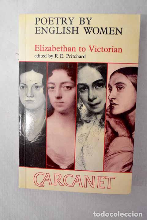 B&uuml;cher: English women s poetry elizabethan to victorian