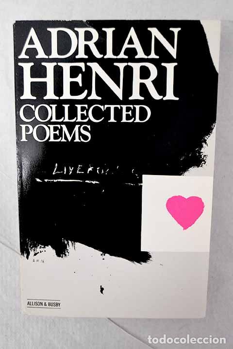 Livres: Collected poems 1967-85.- Henri, Adrian
