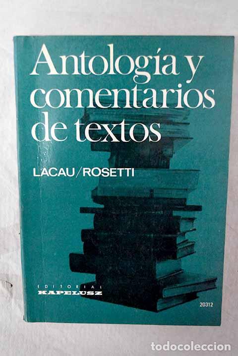 Livres: Antolog&iacute;a y comentarios de textos.- Lacau, Mar&iacute;a Hortensia