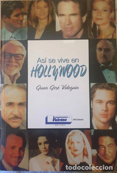 Livres: As&iacute; se vive en Hollywood- 9788478281473