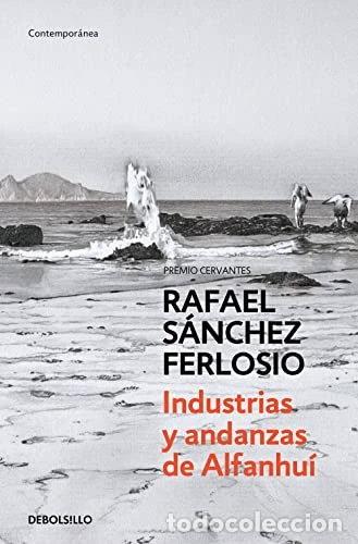 Livres: Industrias y andanzas de Alfanhu&iacute;- 9788490627204