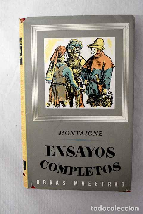 Livres: Ensayos completos, tomo III.- Montaigne, Michel de