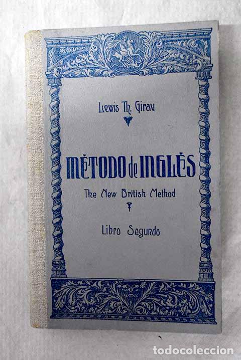 Livres: M&eacute;todo de ingl&eacute;s: Girau, Lewis Th.- Girau, Lewis Th