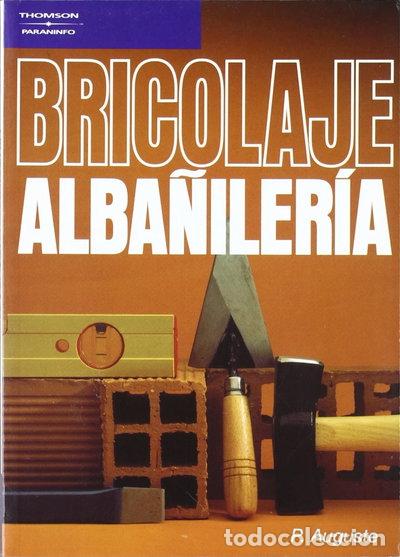 Libros: Bricolaje. Alba&ntilde;iler&iacute;a- 9788428315692